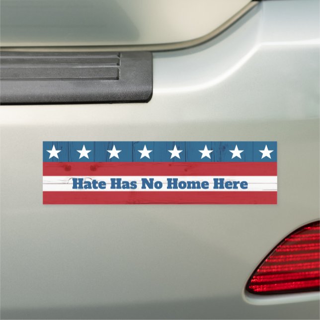 Hate Has No Home Here Rustic USA Patriotic Flag Car Magnet (In Situ)