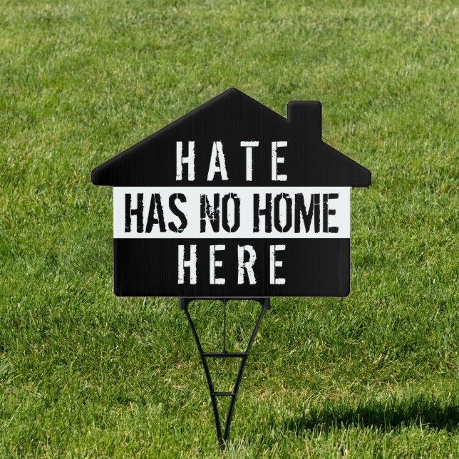 Hate Has No Home Here Sign (Insitu)
