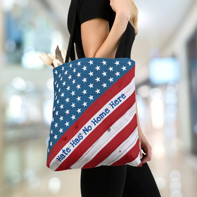 Hate Has No Home Here USA Patriotic Rustic Flag Tote Bag (Creator Uploaded)