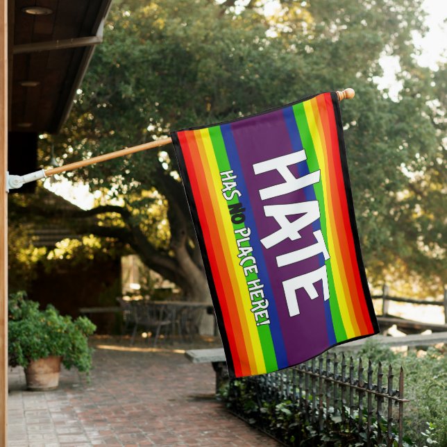 hate has no place here house flag (In SItu)