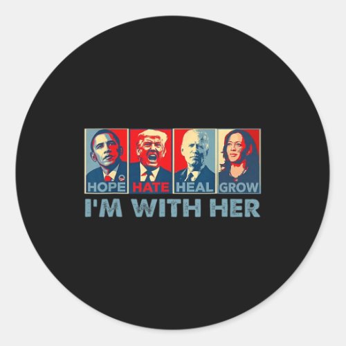 Hate Heal Grow Vote For 2024 President Kamala Harr Classic Round Sticker