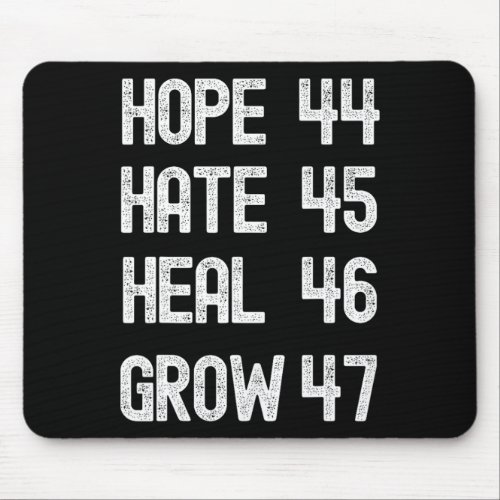 Hate Heal Grow Vote For 2024 President Kamala Harr Mouse Pad