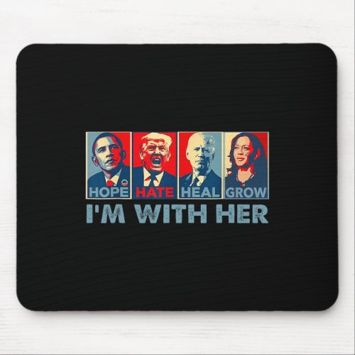 Hate Heal Grow Vote For 2024 President Kamala Harr Mouse Pad