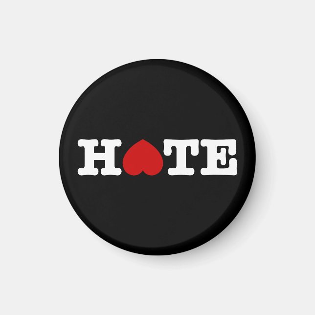 HATE MAGNET (Front)