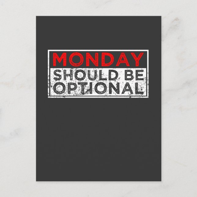 Hate Mondays Funny Employee Lazy People Humor Postcard (Front)