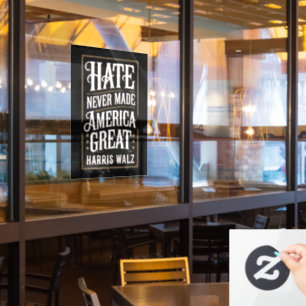 Hate Never Made America Great Kamala Harris Walz  Window Cling