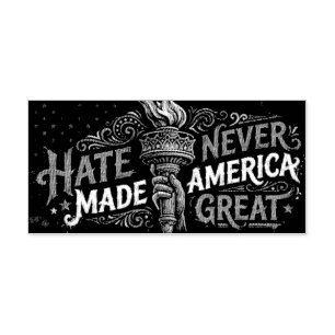 Hate Never Made America Great Vintage Patriotic Self-inking Stamp