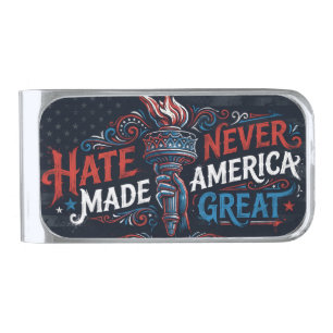 Hate Never Made America Great Vintage Patriotic  Silver Finish Money Clip