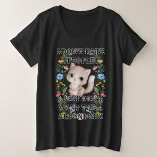 Hate People Funny Cat Plus Size T-Shirt