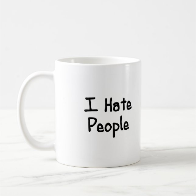 Hate People  Mug (Left)