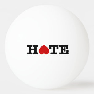 HATE PING PONG BALL