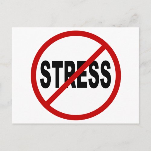 Hate StressNo Stress Allowed Sign Postcard