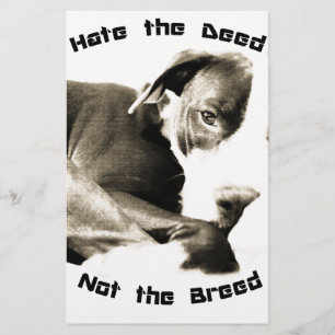 hate the deed not the breed pitbull stationery