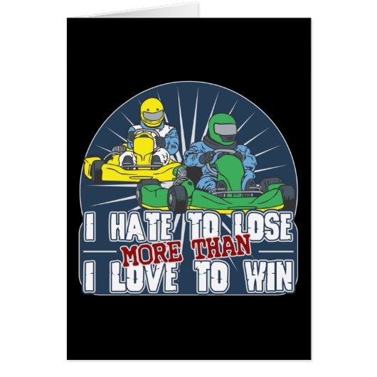 Hate to Lose Kart Cards (Front)