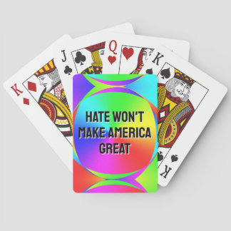 Hate Won't Make America Great Poker Cards