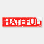 Hateful Stamp Bumper Sticker