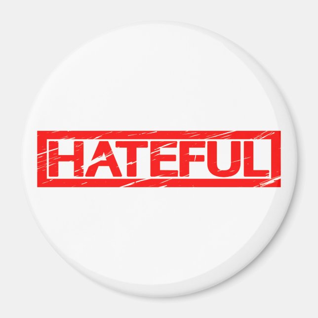 Hateful Stamp Magnet (Front)