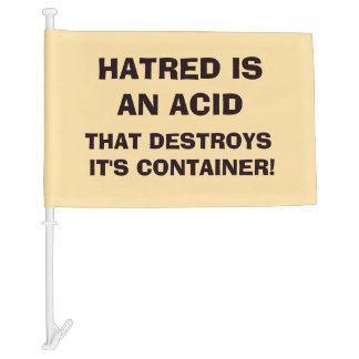 HATERED IS AN ACID CAR FLAG