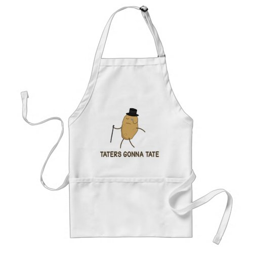 Haters Gonna Hate and Taters Gonna Tate Adult Apron