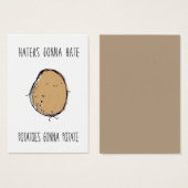 Haters gonna hate potatoes gonna potate (Front & Back)