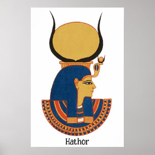 Hathor Ancient Egyptian goddess  Poster