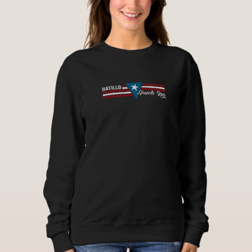 Hatillo Puerto Rico Premium Sweatshirt