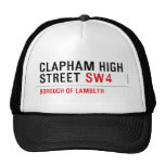 clapham high street  Hats