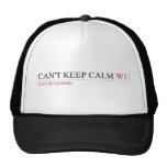 Can't keep calm  Hats