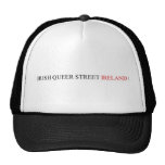 IRISH QUEER STREET  Hats
