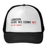 LONDON HERE WE COME  Hats