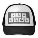 VOU 
 CHORAAR  Hats