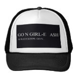 Go N GIRL-E   A$H  Hats