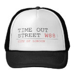 Time out Street  Hats