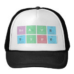 Brave
 type  Hats