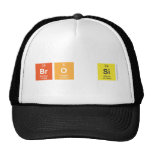 BrO Si  Hats