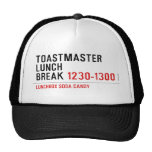 Toastmaster Lunch break  Hats