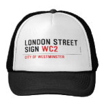 LONDON STREET SIGN  Hats
