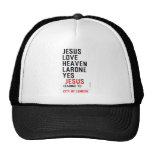jesus love heaven larone yes   Hats
