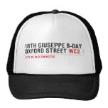18th Giuseppe B-Day OXFORD STREET  Hats
