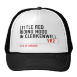 Little Red  Riding Hood  in CLERKENWELL   Hats