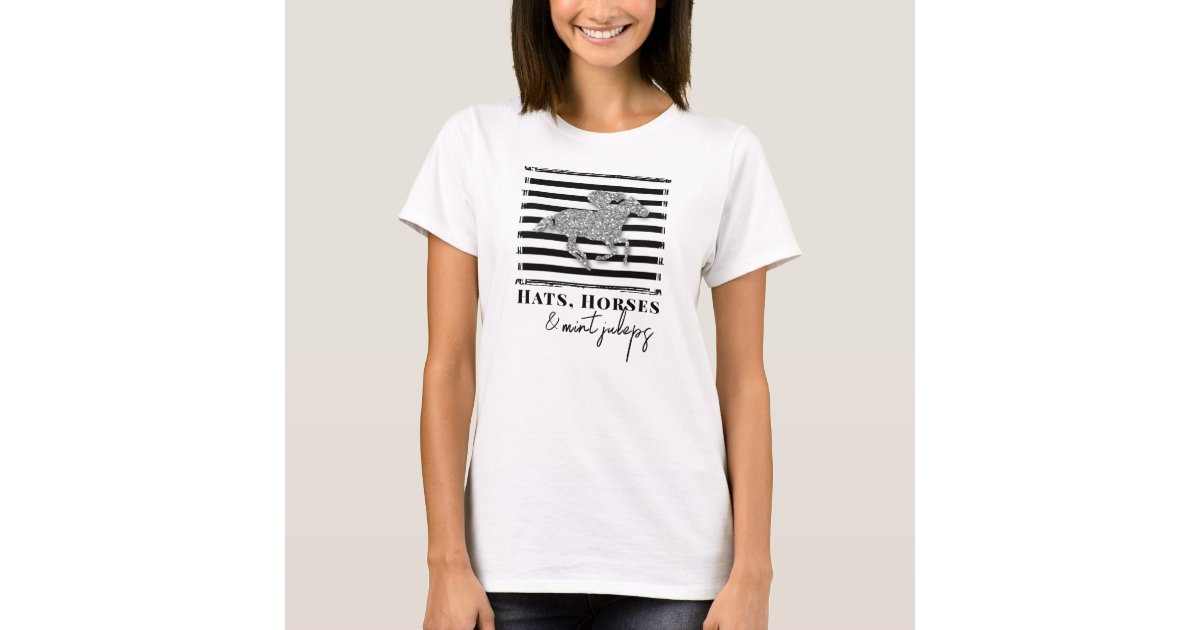 Hats Horses Mint Juleps T-Shirt Hats Horses Mint Juleps T-Shirt