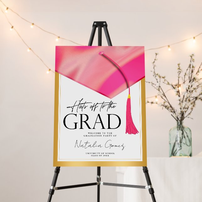 Hats Off To The Grad Holographic Pink Gold Welcome Foam Board (In Situ (Stand))