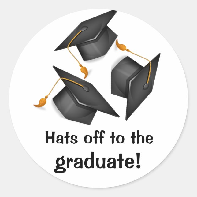 Hats Off to the Graduate Sticker (Front)