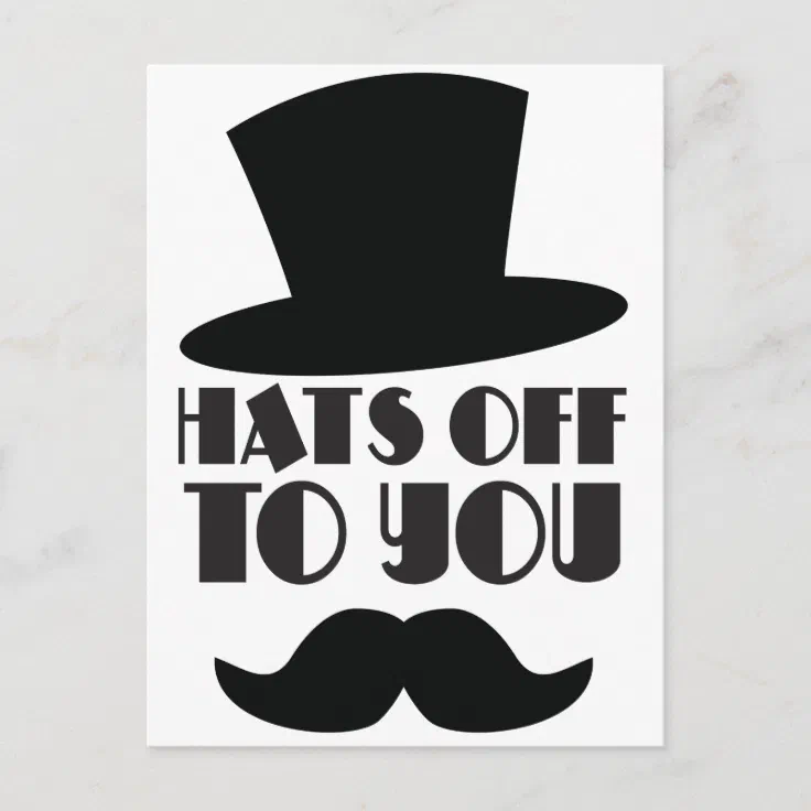 Off your hat. Hats off!. Hats off to you. Hats off Stickers. Hats off to SB.
