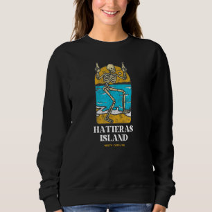 Hatteras Island NC Beachgoing Summertime Drinking  Sweatshirt