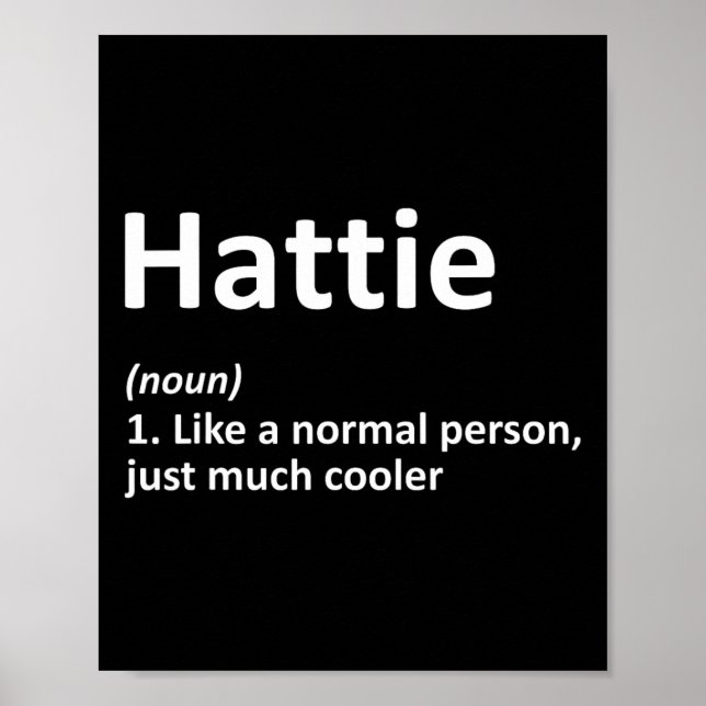 Hattie Definition Personalized Name Funny Birthday Poster (Front)