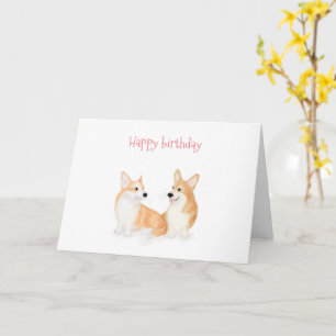 Hattie & Leah Pembroke Welsh corgis birthday card