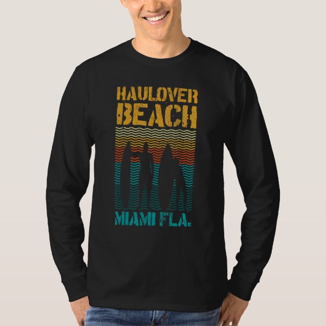 Hau Beach Miami Florida Surf Spot Summer Souvenir  T-Shirt (Front)