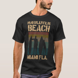 Hau Beach Miami Florida Surf Spot Summer Souvenir T-Shirt