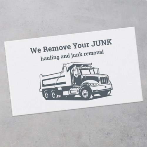 Hauling And Junk Removal  Business Card